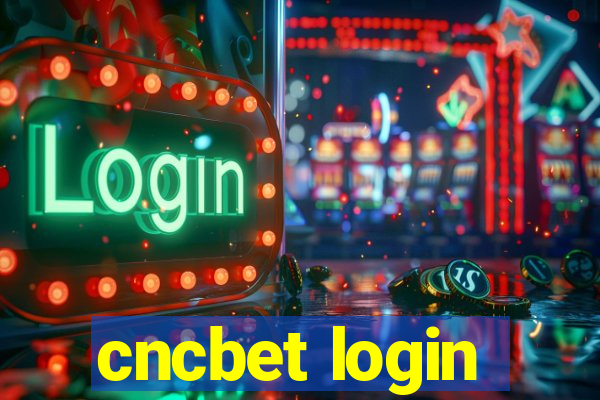 cncbet login